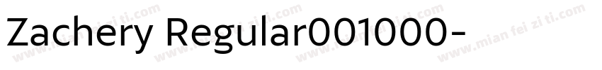 Zachery Regular001000字体转换